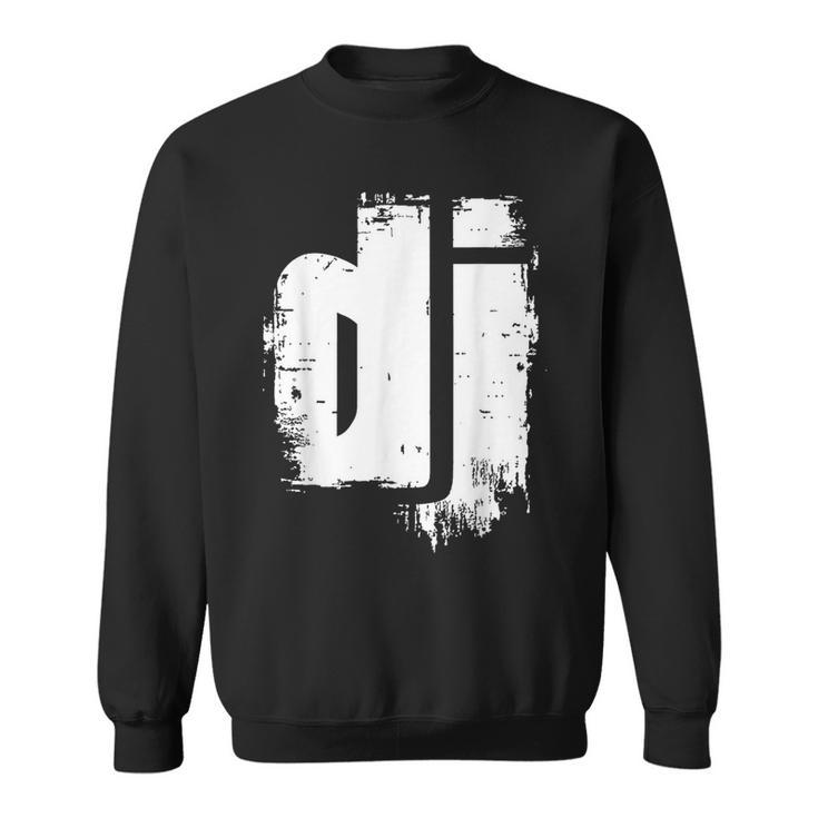 Cool Dj Grunge Music Du Bist Der Discjockey Sweatshirt