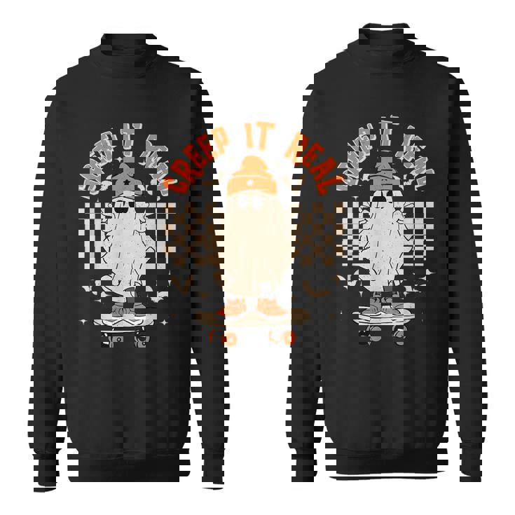 Creep It Real Ghost Skateboard Retro Halloween Skateboarding Sweatshirt