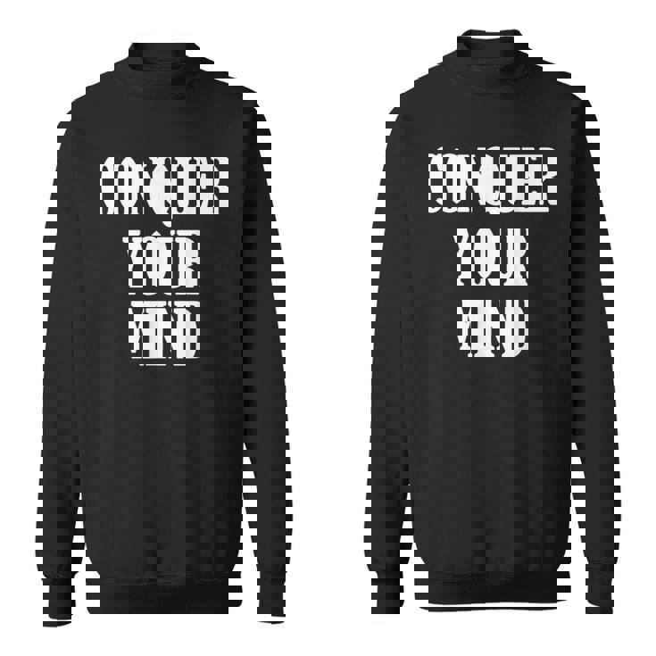 De Motivation Conquer Your Mind Sweater e