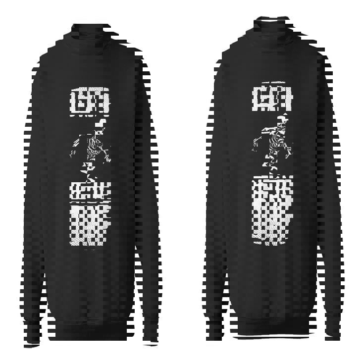 Death Before Dnf Ultrarunning Ultra Trail Runner Regalo Felpa