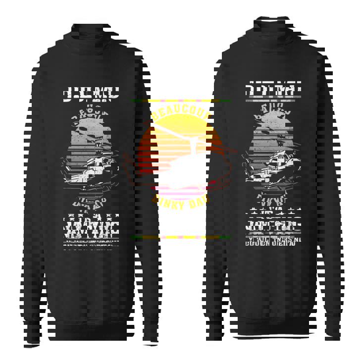 Di Di Mau Beaucoup Dinky Dau Vintage Us Army Vietnam Veteran Sweatshirt