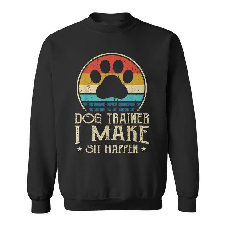 Dog Trainer Ich Lasse Sitzen Paseren Paseren Sweatshirt