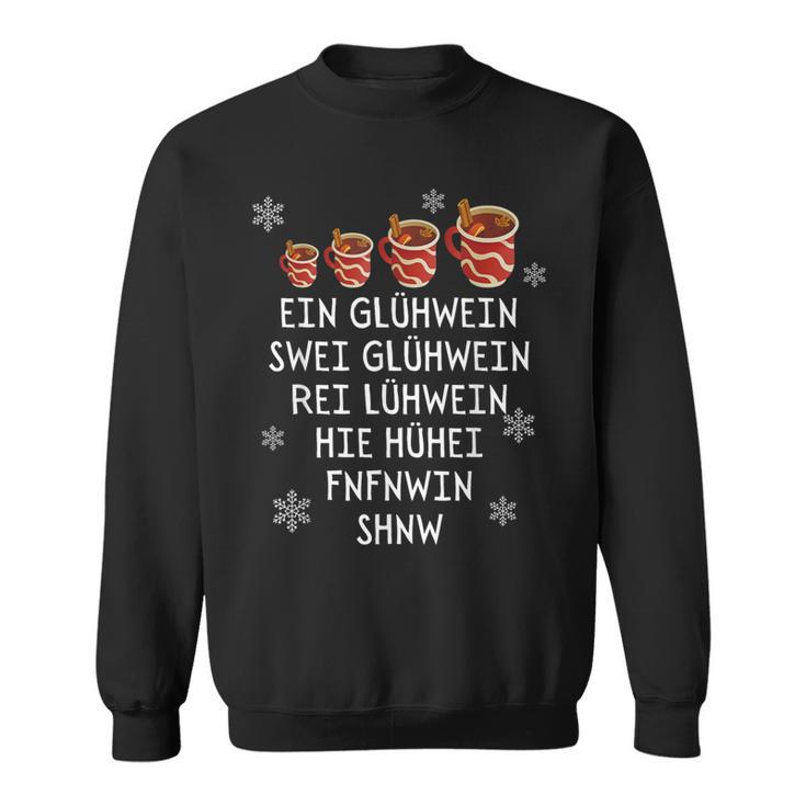 Ein Glühwein Swei Glühwein Christmas Market Sweatshirt