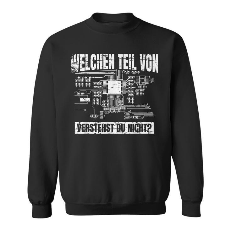 Electronicians Electrics Slogan I Electrical Engineering Motif Sweatshirt