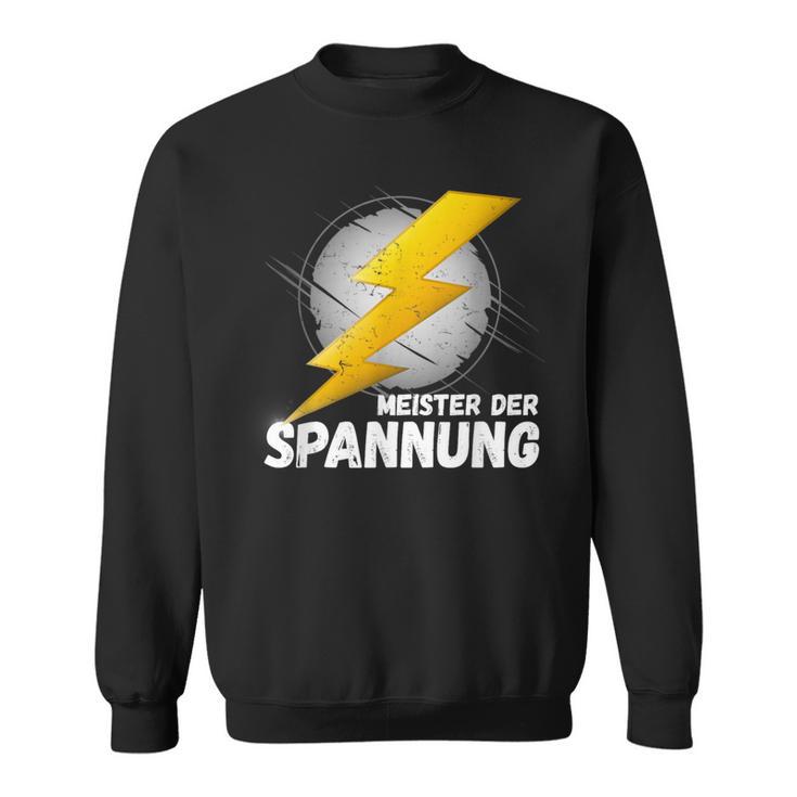 Elektriker Meister Der Spannung Das Elektronik Sweatshirt