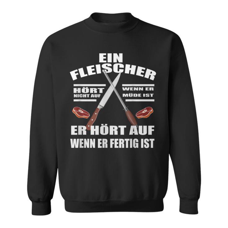 Fleischer Fleischerei Butcher Meister Sweatshirt