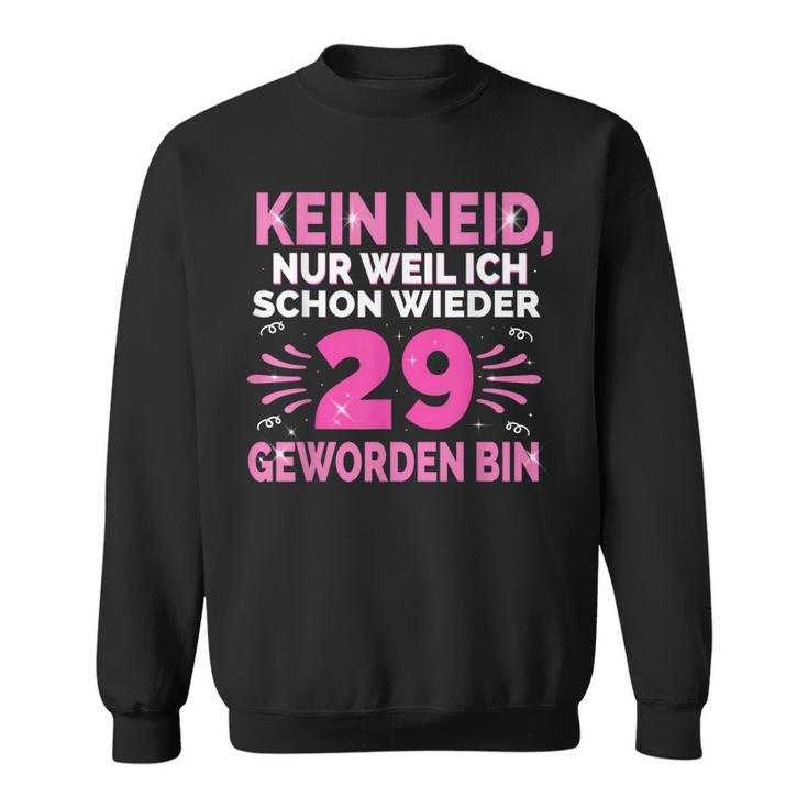 Birthday Schon Wieder 29Th Birthday Sweatshirt