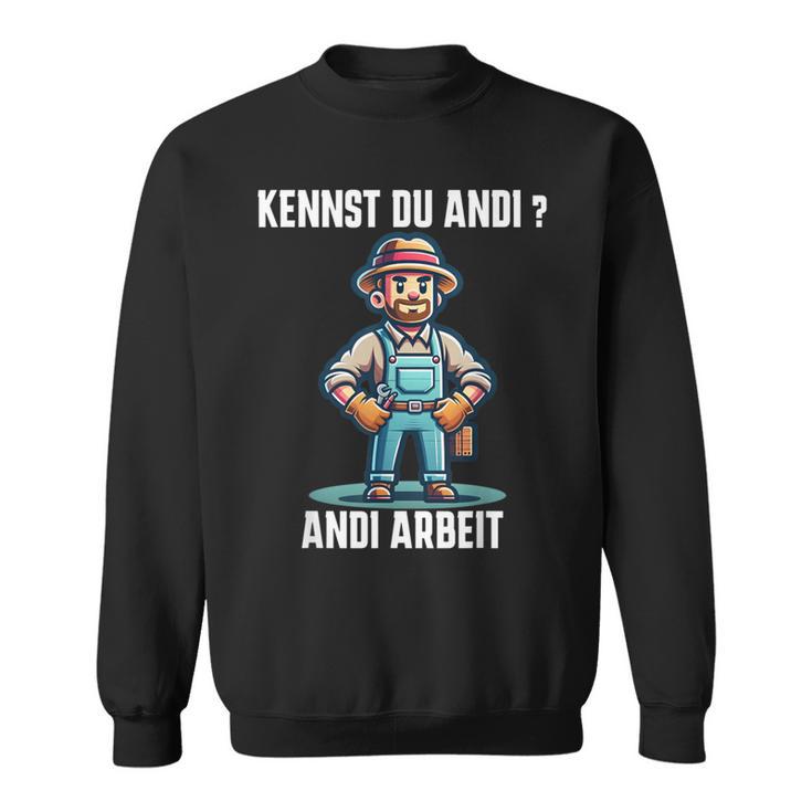 Craftsman Kennst Du Andi Andi Work Sweatshirt