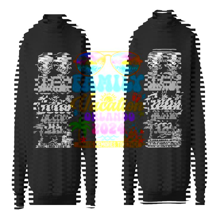 Family Vacation Orlando 2024 Memories Summer Trip Sweatshirt