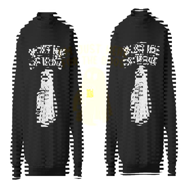 I'm Just Here For The Boos Halloween Costumes Ghost Sweatshirt
