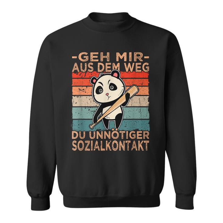 Geh Mir Aus Dem Weg Geh Mir S Sweatshirt