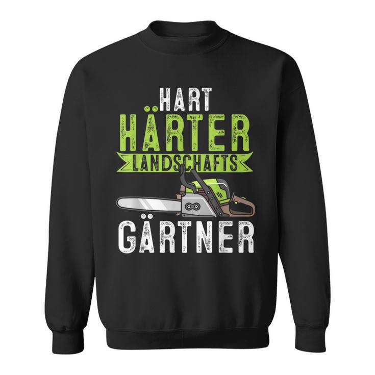 Hard Hardener Landscapers Gardening Sweatshirt