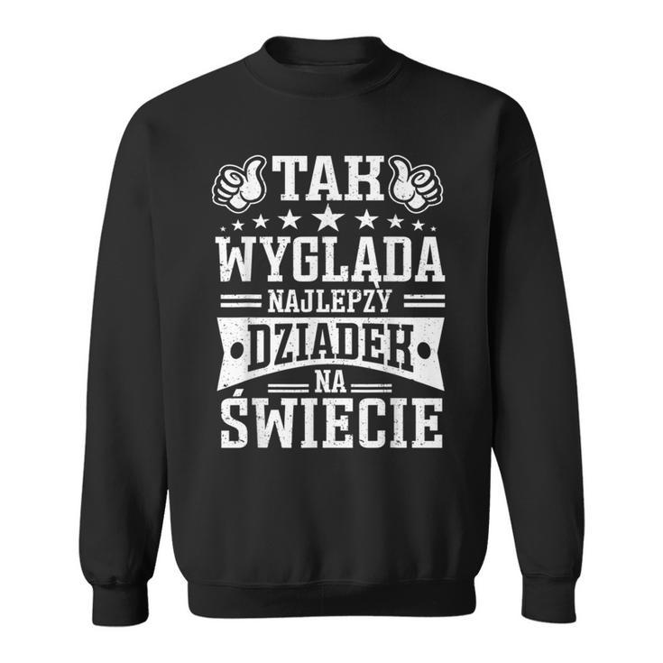 Herren Dziadzie Dziadzia Dziadziu Dziadzio Polen Dziadek Sweatshirt