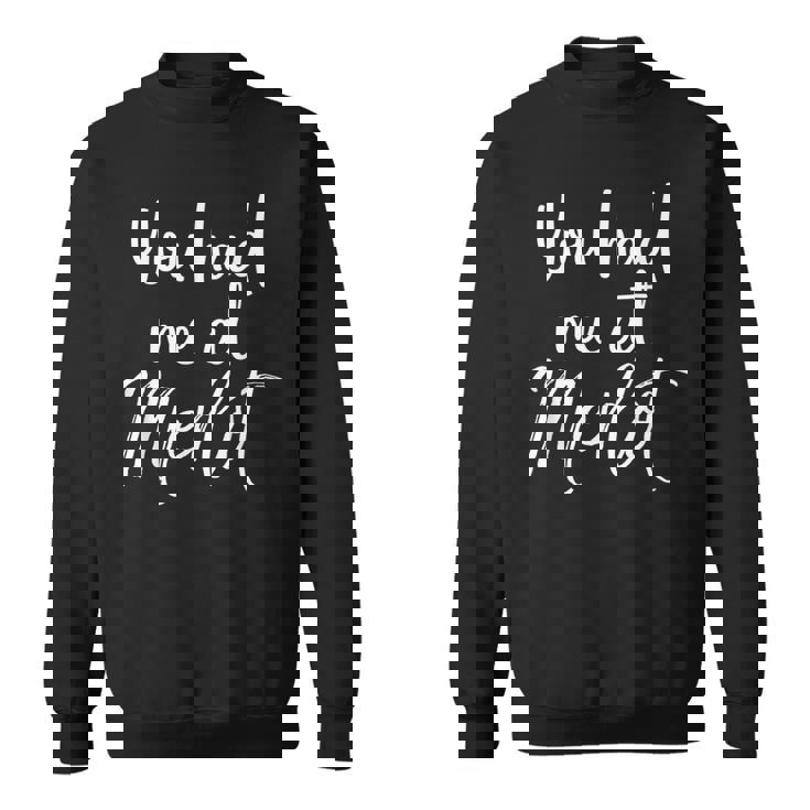Humoristique Avec Inscription You Had Me At Merlot Sweater e