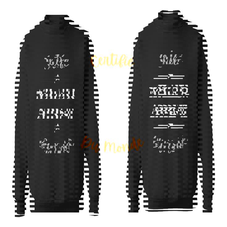 Humour Apprenti Homme Certifié Meilleur Apprenti Sweater e