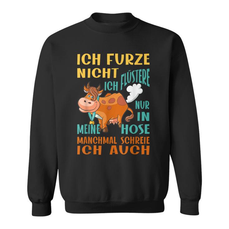 Ich Furze Nicht Ich Whisperer Nur Pupsende Cow Sweatshirt