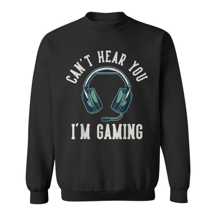 Ich Hörre Dich Nicht Ich Spiel Sweatshirt