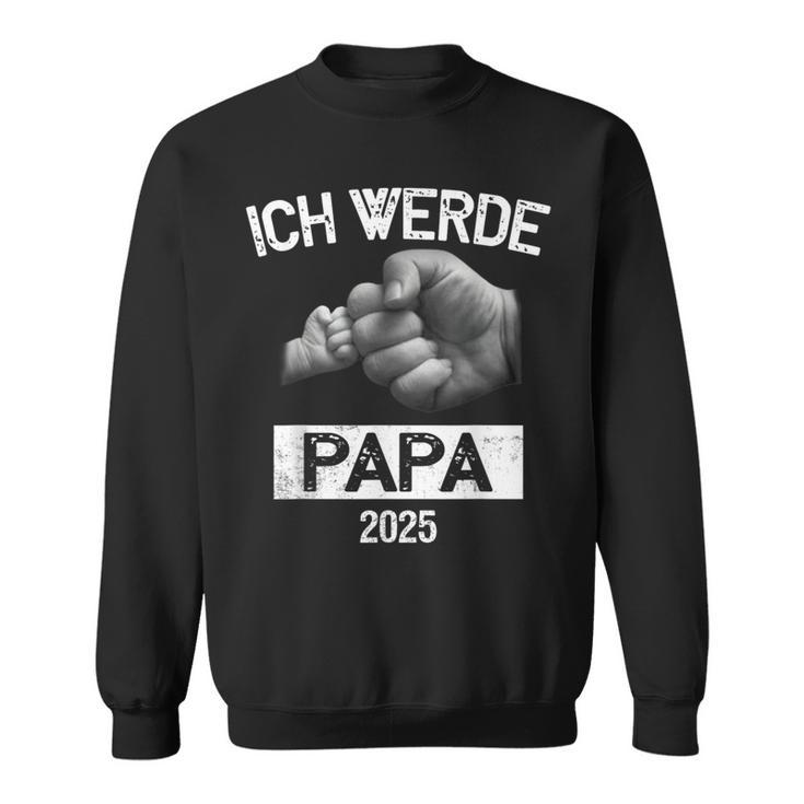 Ich Werde Papa 2025 Ich Werde Baldater Sweatshirt