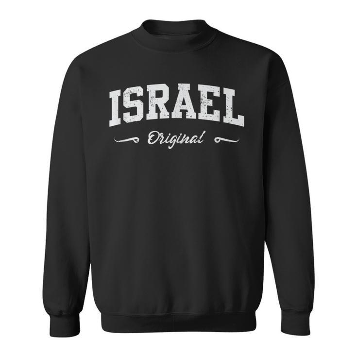 Israel Israel Original Sweatshirt