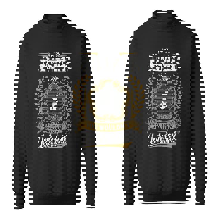 It's A Jester Thing You Wouldn't Understand Personalized Last Name Jester Family Crest Coat Of Arm Sweatshirt