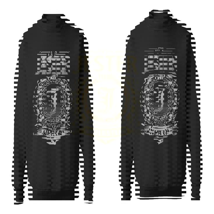 It's A Jester Thing You Wouldn't Understand Sweatshirt