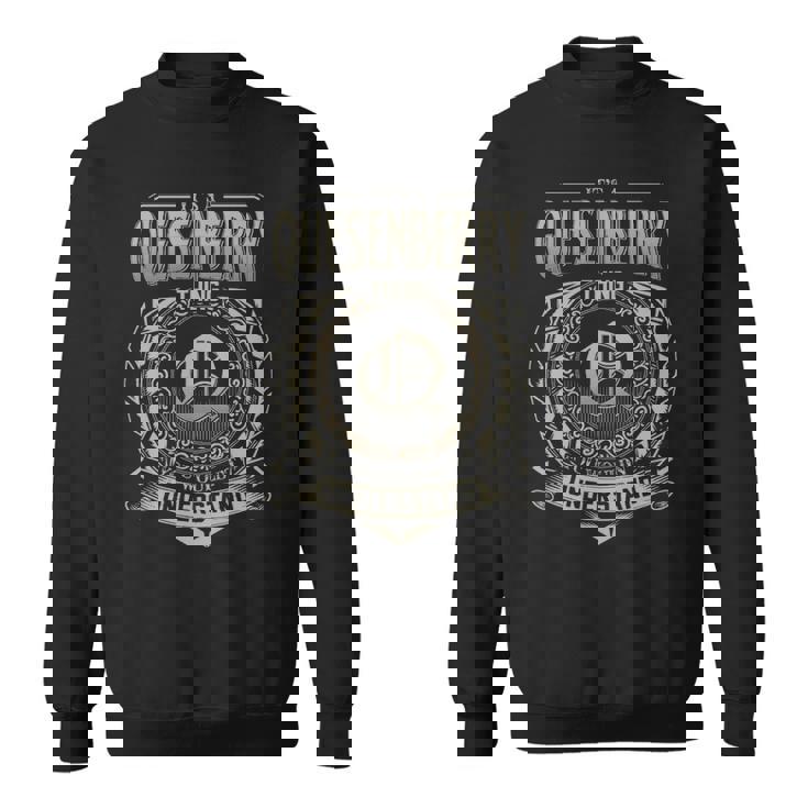 It's A Quesenberry Thing You Wouldn't Understand Sweatshirt