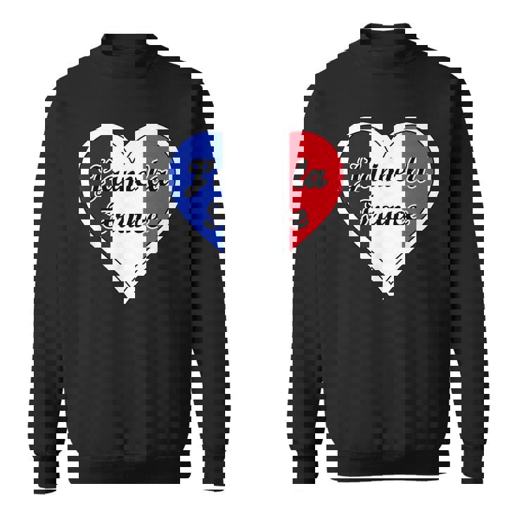 J'aime La France Drapeau J'aime La Culture Française Paris Francaise Sweater e