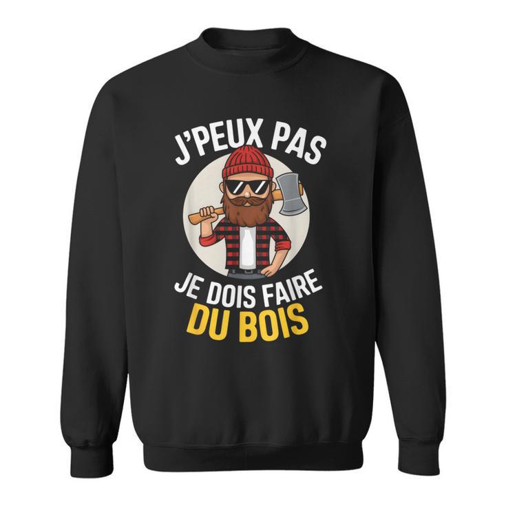 Je Peux Pas Je Dois Faire Du Bois Tronçonneuse Bûcheron Sweatshirt Unisex vendu par Zack