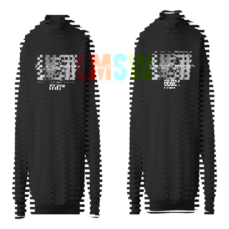 Lmsw 2024 Licensed Master Social Worker Graduation Sweatshirt