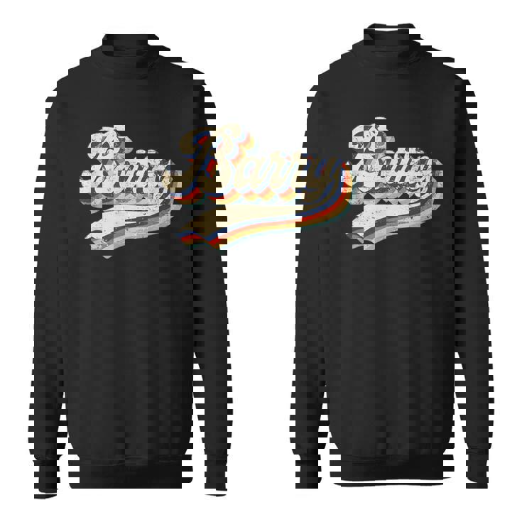 I Love Barry First Name Barry Vintage Sweatshirt