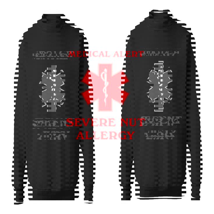 Medical Alert Severe Nut Allergy Awareness Sweatshirt