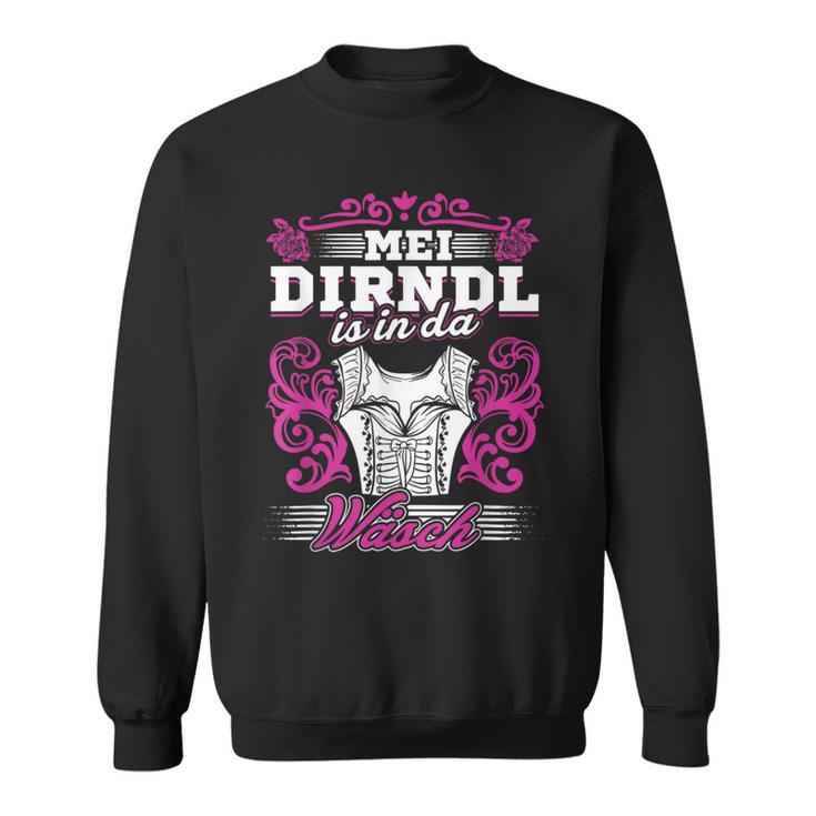 Mei Dirndl Is In Da Wäsch Oktoberfest Drindl Replacement Deer Sweatshirt