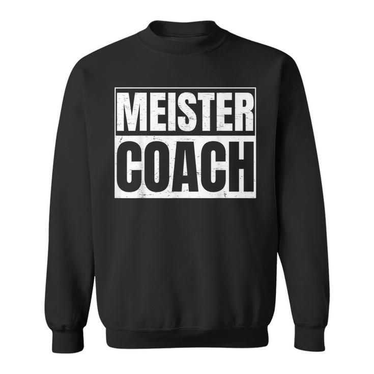 Meister Coach Geschenk For Football Trainer Sweatshirt