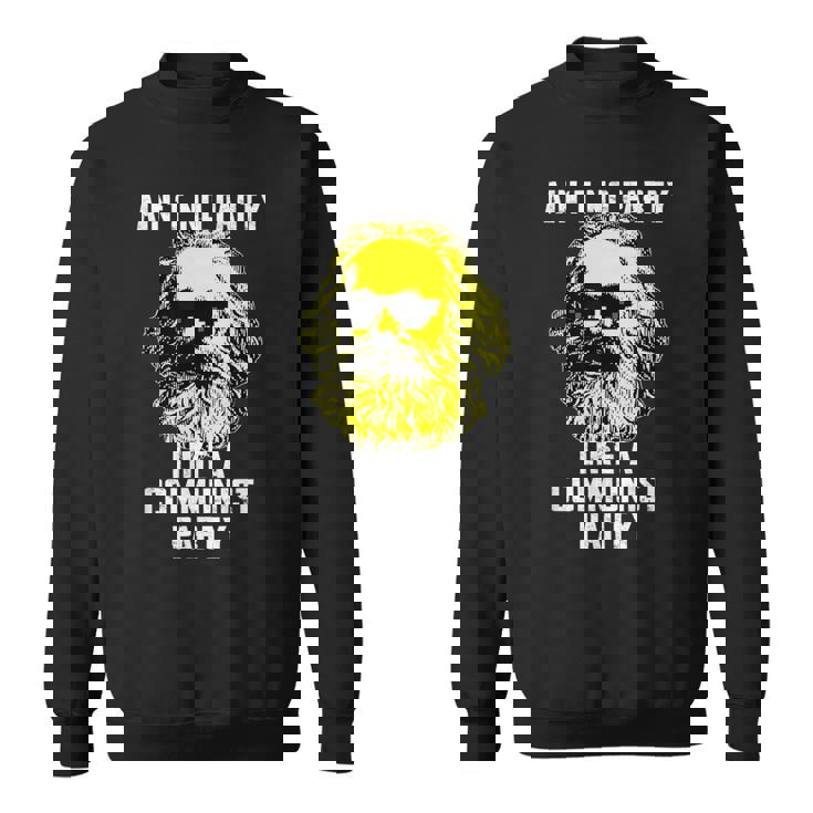 Ne Pas Faire De Fête Comme Une Fête Communist – Karl Marx Meme Sweater e