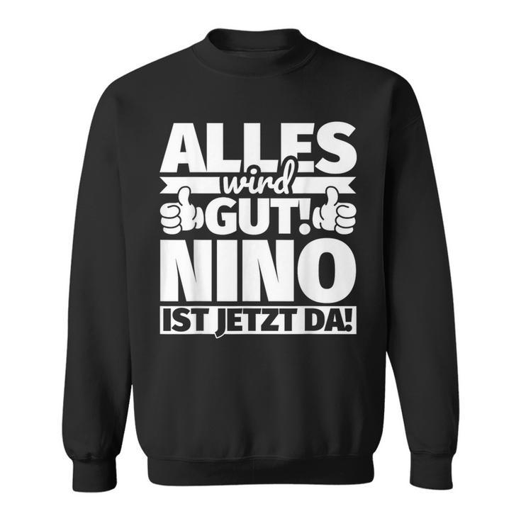 Ninoorname Lustiger Spruch Sweatshirt