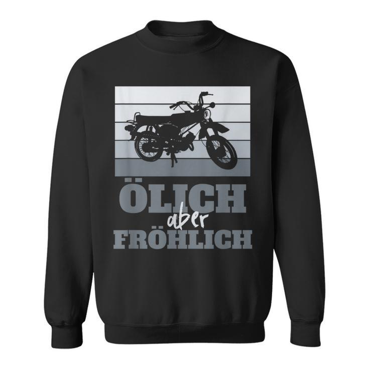 Ölich Aber Fröhlich Simson Ddr Moped Two-Strokeintage Sweatshirt