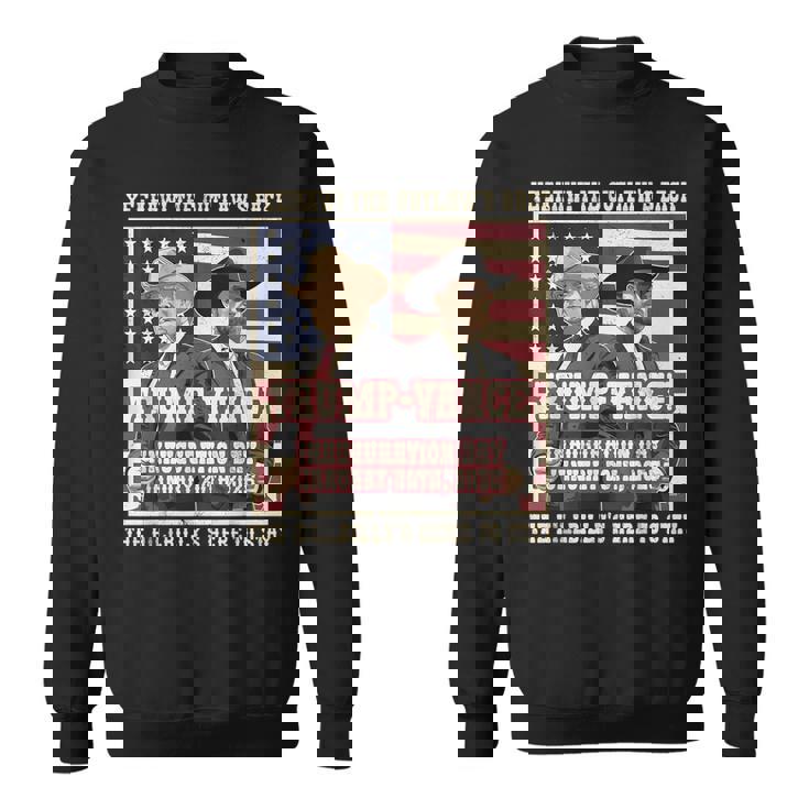 We Did It The Outlaw And The Hillbilly Trump Vance Victory Sweatshirt