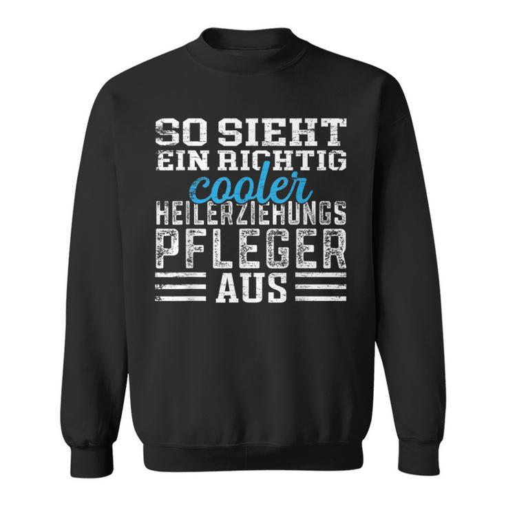 Pfleger So Ssieht Ein Richtig Cooler Healing Training Care Sweatshirt