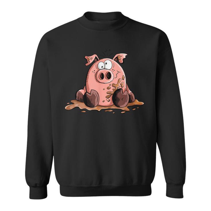 Pig In Mud I Pig I Pig Fun Sweatshirt