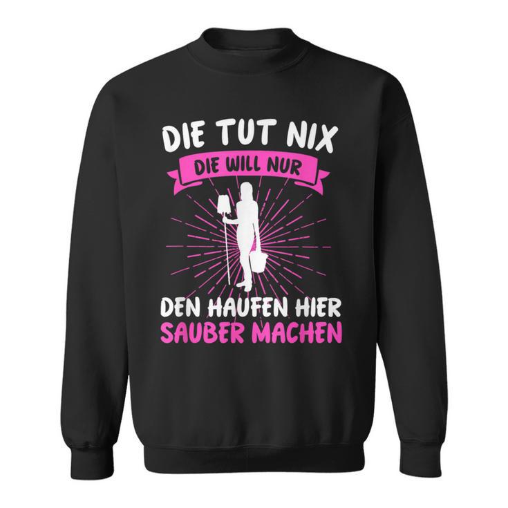 Putzkraft Putzkraft Putzfrau Sweatshirt