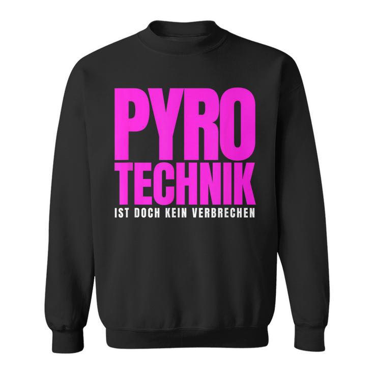 Pyrotechnik Ist Doch Keinerbrechen Hüftgold Eggers Outfit Sweatshirt