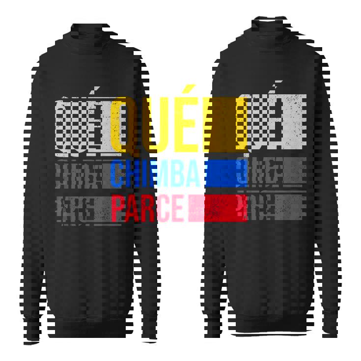 Qué Chimba Parce Colombia Flag Retro Vintage Colombian Slang Sweatshirt