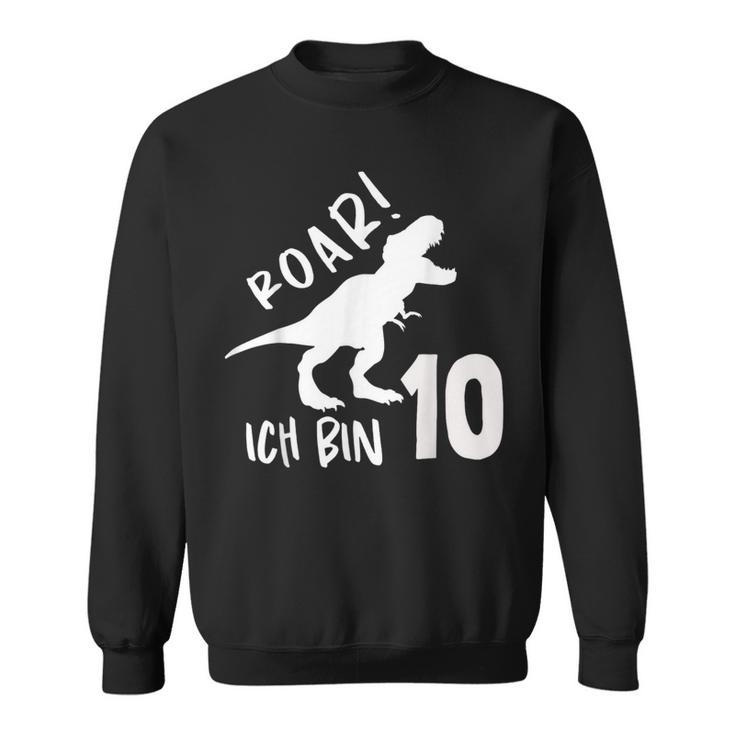 Roar Ich Bin 10 Jahre Alt 10Th Birthday T-Rex Dino Sweatshirt