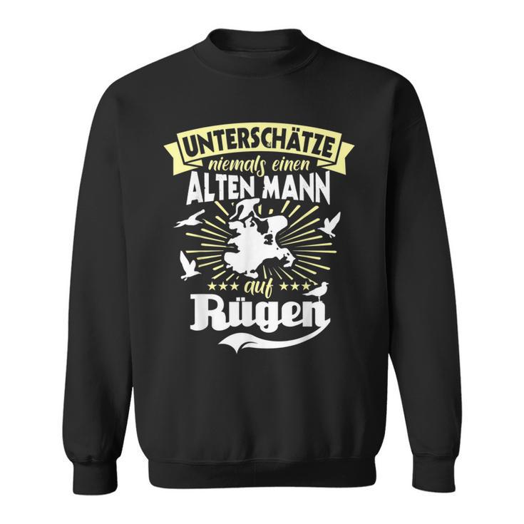 Rügen Holiday Saying Underschätze Man Rügen S Sweatshirt