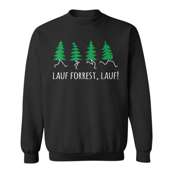 Running Forrest Running Slogan Sweatshirt