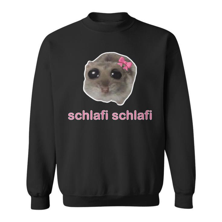 Sad Hamster Sad Hamster Hamstie Hamsty Hamsti Sweatshirt