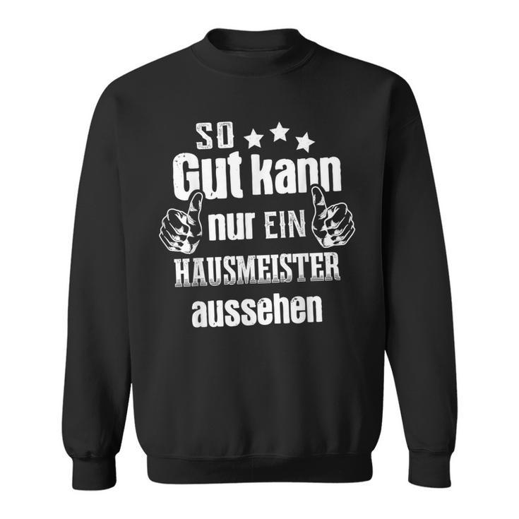 So Gut Kann Nur Ein Johnmeister Aussehen So Sweatshirt