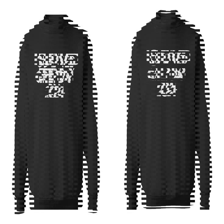 Sono Sopravvissuto A Greyday 2024 Trendy Greyday Felpa