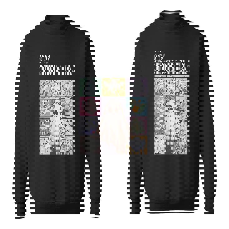 In My Spooky Era Spooky Season Ghost Halloween Sweatshirt