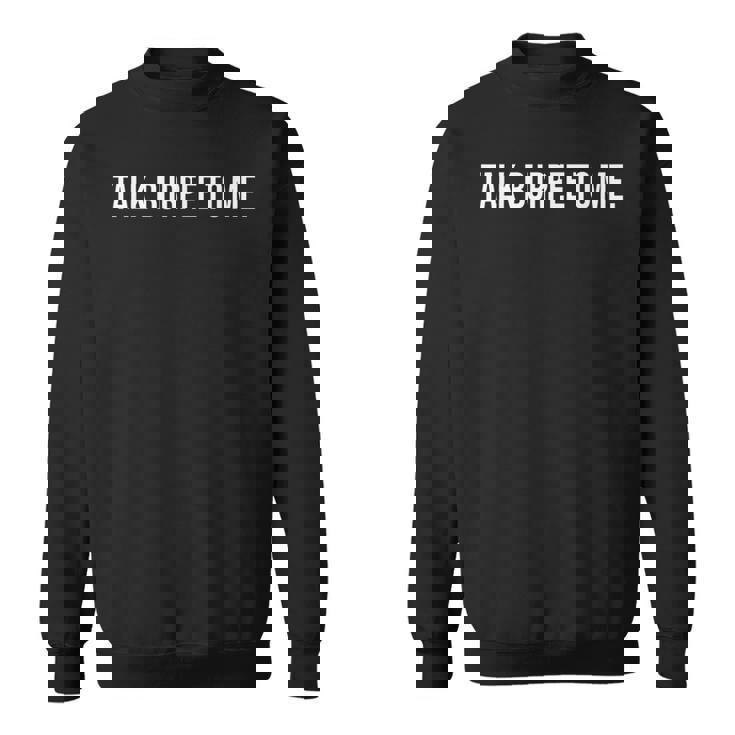 Talk Burpee To Me Divertido Entrenamiento Gimnasio Amantes Del Fitness Camisa de entrenamiento